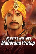 Bharat Ka Veer Putra - Maharana Pratap poster