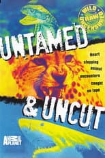 Untamed and Uncut - Season 1 poster