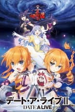 Date A Live II poster