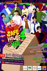 Safe House 4: Vote poster