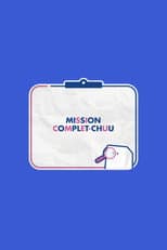 Mission Complet-Chuu poster