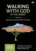 Volume 12: Walking With God in the Desert poster