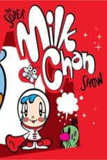 Super Milk Chan poster