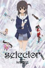 Selector Spread WIXOSS poster