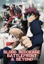 Blood Blockade Battlefront & Beyond poster