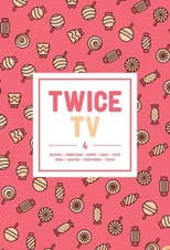 TWICE TV4 poster