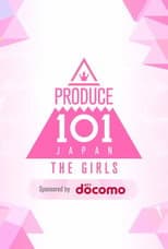 PRODUCE 101 JAPAN THE GIRLS poster