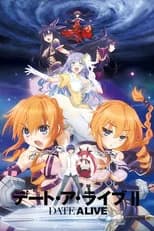 Date A Live II poster