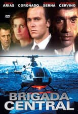 Brigada Central Season 1 poster
