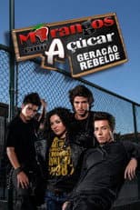 5: Geração Rebelde poster