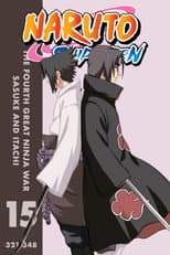 S15 • The Fourth Great Ninja War: Sasuke and Itachi poster