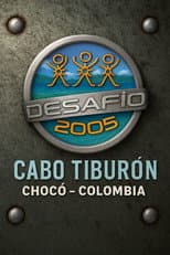 Desafío 20-05, Cabo Tiburón, Chocó - Colombia poster