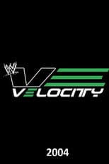 WWE Velocity - 2004 poster