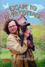 Escape to River Cottage poster