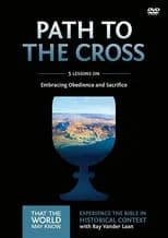 Volume 11: The Path to the Cross poster
