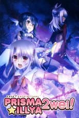 Fate/kaleid liner Prisma Illya 2wei! poster