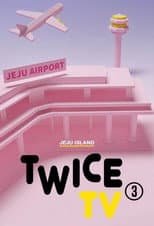 TWICE TV3 poster