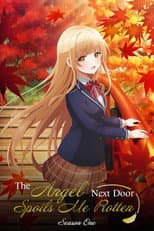 The Angel Next Door Spoils Me Rotten poster