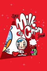 The Super Milk-Chan Show poster