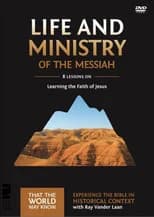 Volume 3: Life & Ministry of the Messiah poster