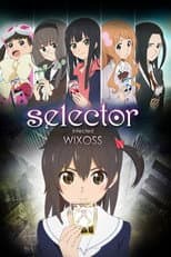 Selector Infected WIXOSS poster