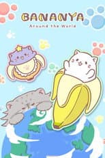 Bananya Around the World poster