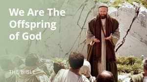 Acts 17 | We Are the Offspring of God | The Bible