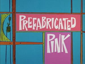 Prefabricated Pink