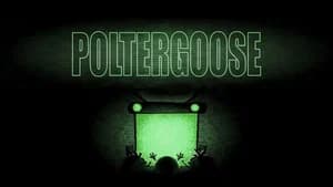 Poltergoose