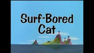 Surf-Bored Cat