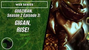 Gigan, Rise!
