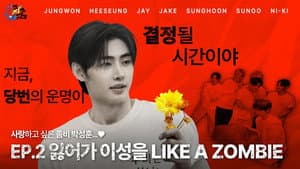 EP.2 Losing My Mind Like a Zombie