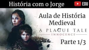 Plague Tale: Innocence, the Black Death, and the Middle Ages - Part 1