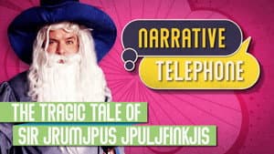 The Tragic Tale of Sir Jrumjpus Jpuljfinkjis