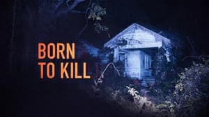 Born to Kill