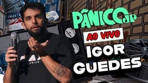IGOR GUEDES | PÂNICO - 17/10/2025