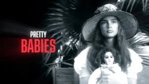 Pretty Babies: The Problem of Girlhood in Film
