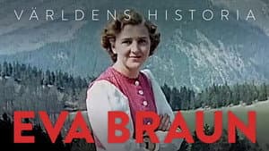 History Of the world  - Eva Braun