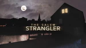 The Salem Strangler