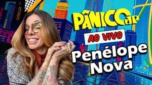 PENÉLOPE NOVA | PÂNICO - 12/09/2025
