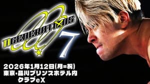 DDT D GENERATIONS 7 ~noon~