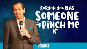 Gordon Douglas: Someone Pinch Me