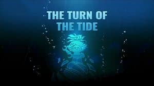 The Turn of the Tide