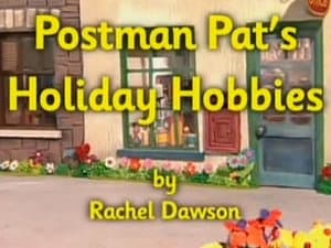 Postman Pat's Holiday Hobbies