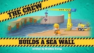 The Crew Builds a Sea Wall