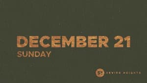 Sunday Service | December 21, 2025