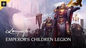 Emperor's Children Legion