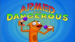 Armed and Dangerous