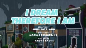I Dream Therefore I Am