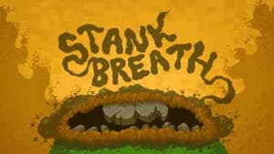 Stank Breath